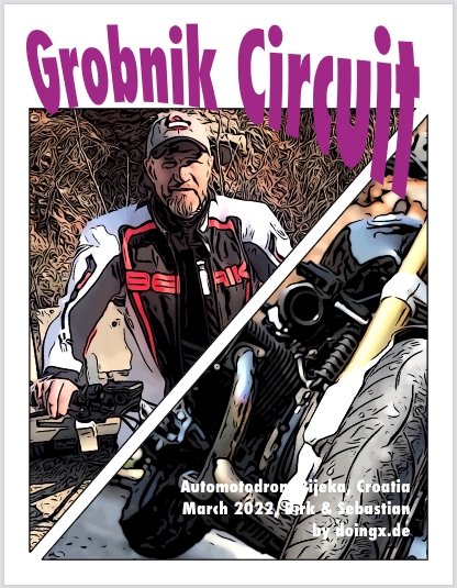 Grobnik Circuit - Die Story